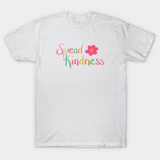 Spread Kindness T-Shirt